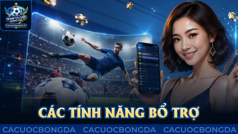 Các tính năng bổ trợ giúp người chơi nắm bắt thông tin thêm chuẩn