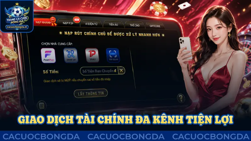 Giao dịch tài chính đa kênh, khá tiện lợi