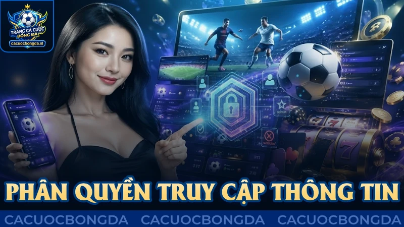 Phân quyền truy cập thông tin tùy bộ phận vận hành